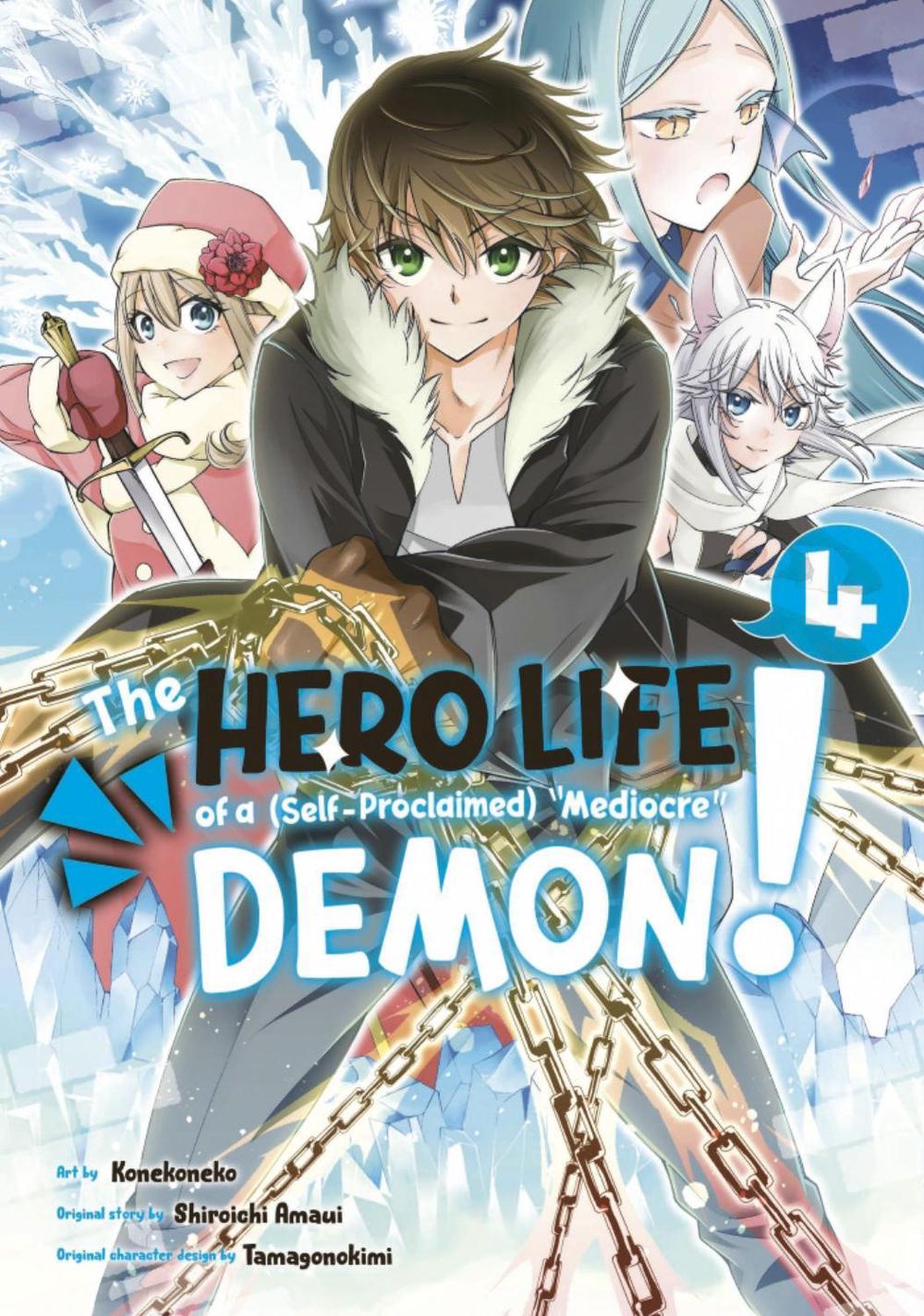 The Hero Life of a (Self-Proclaimed) Mediocre Demon! 4 by Shiroichi Amaui - ISBN: 9781646513376