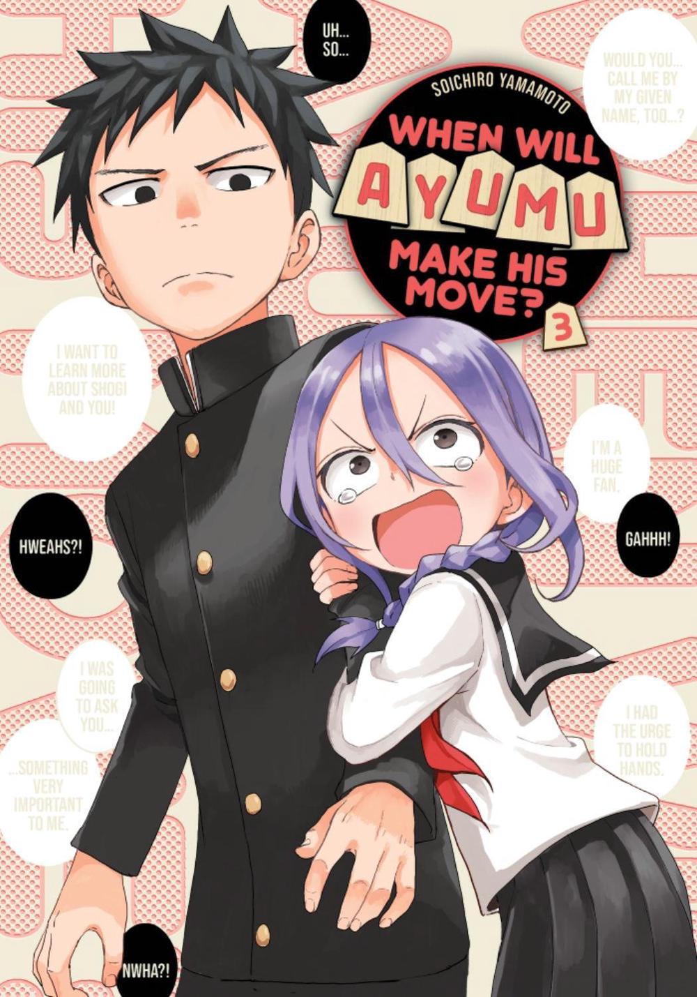When Will Ayumu Make His Move? 3 by Soichiro Yamamoto - ISBN: 9781646513512