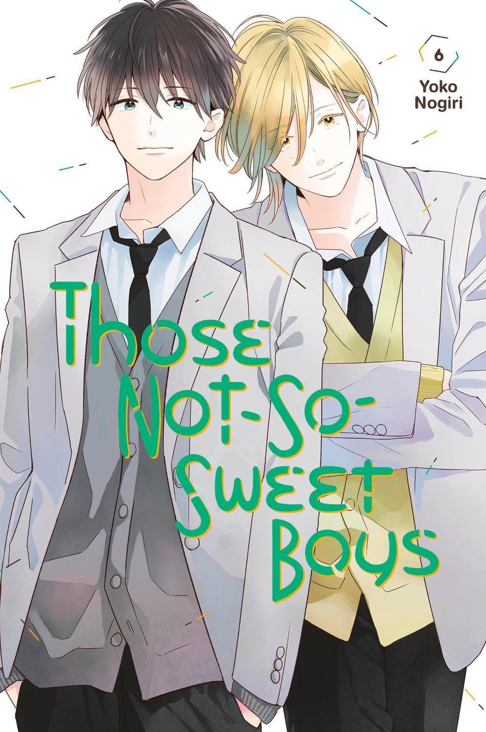 Those Not-So-Sweet Boys 6, 9781646513628