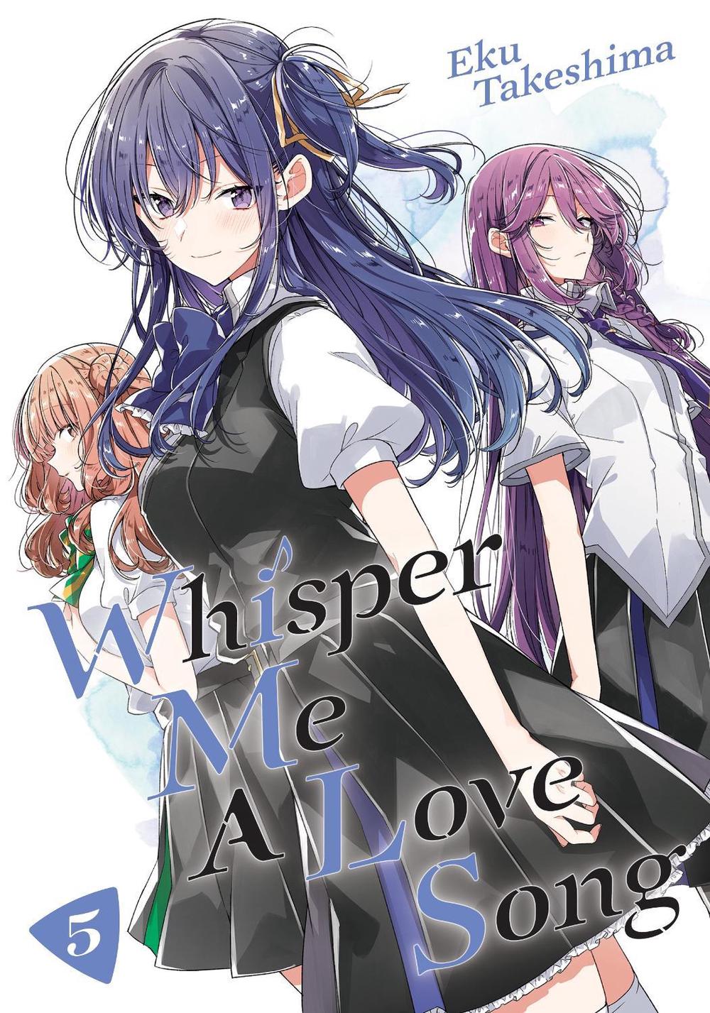 Whisper Me a Love Song 5 by Eku Takeshima - ISBN: 9781646513987