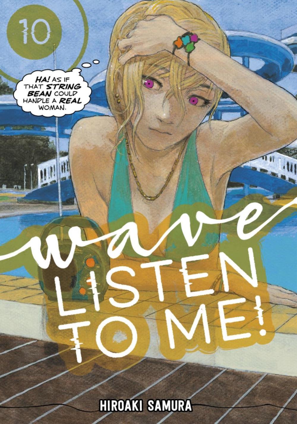 Wave, Listen to Me! 10 by Hiroaki Samura - ISBN: 9781646514427