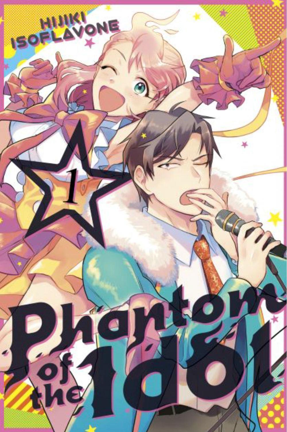 Phantom of the Idol 1 by Hijiki Isoflavone - ISBN: 9781646514656