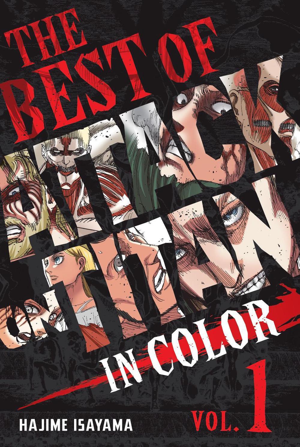 The Best of Attack on Titan: In Color Vol. 1 by Hajime Isayama - ISBN: 9781646514755