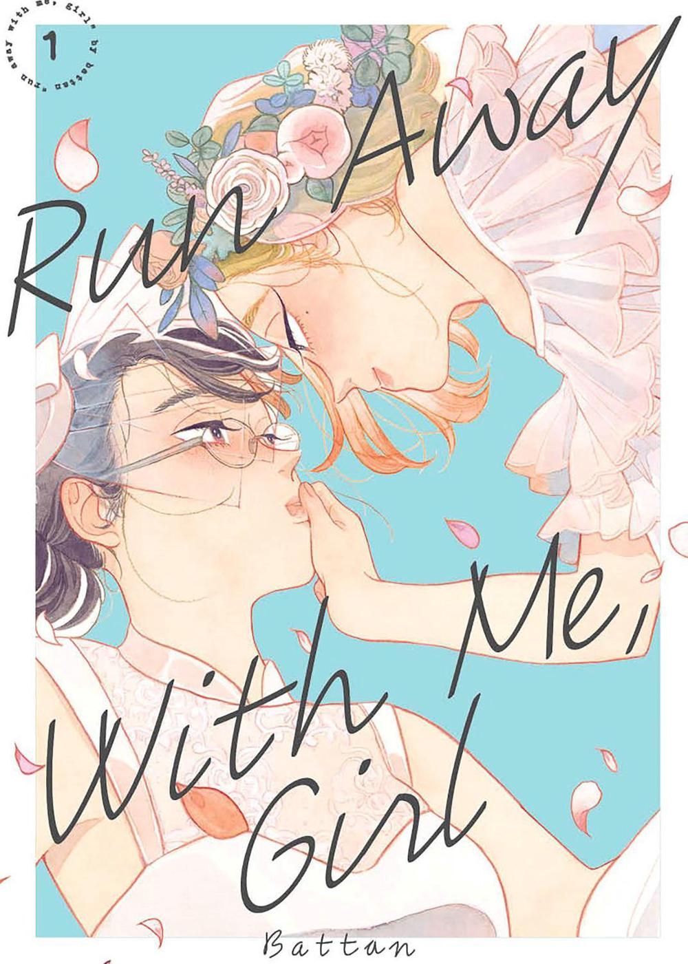 Run Away With Me, Girl 1 by Battan - ISBN: 9781646515004