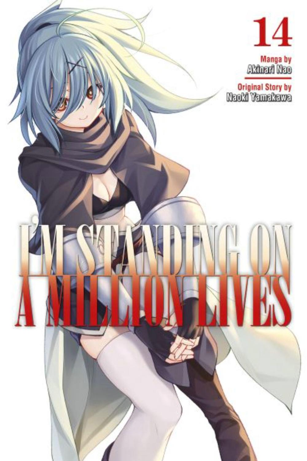 I'm Standing on a Million Lives 14 by Naoki Yamakawa - ISBN: 9781646515769