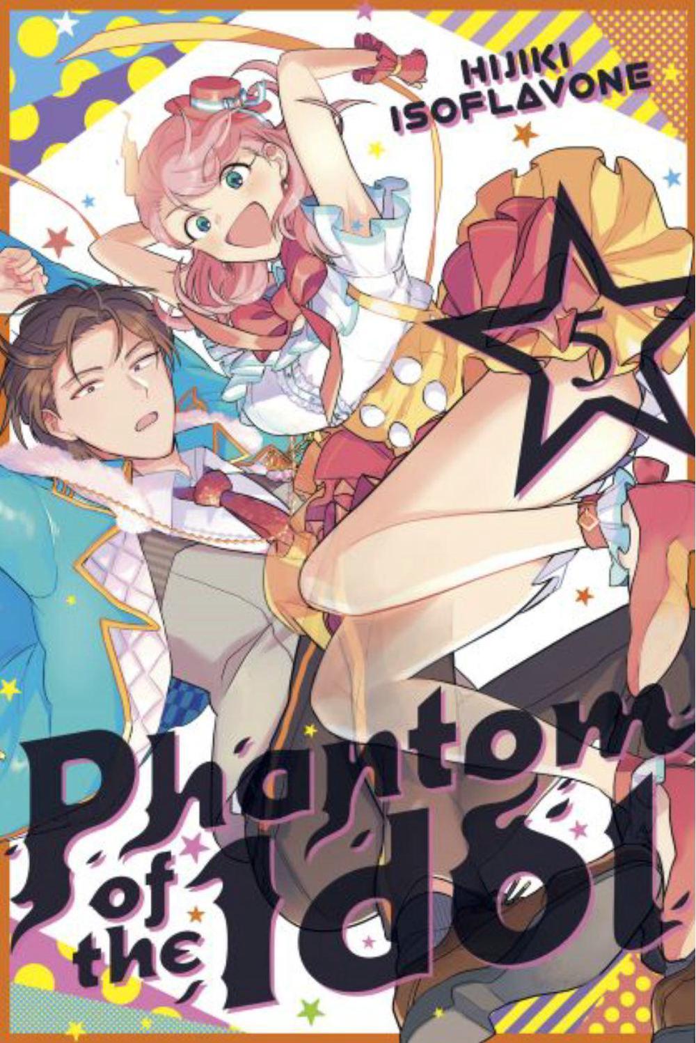 Phantom of the Idol 5 by Hijiki Isoflavone - ISBN: 9781646515882