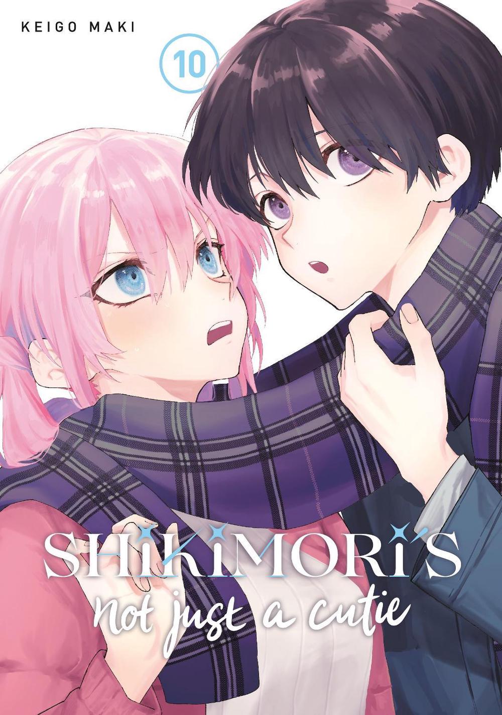 Shikimori's Not Just a Cutie 10 by Keigo Maki - ISBN: 9781646515905