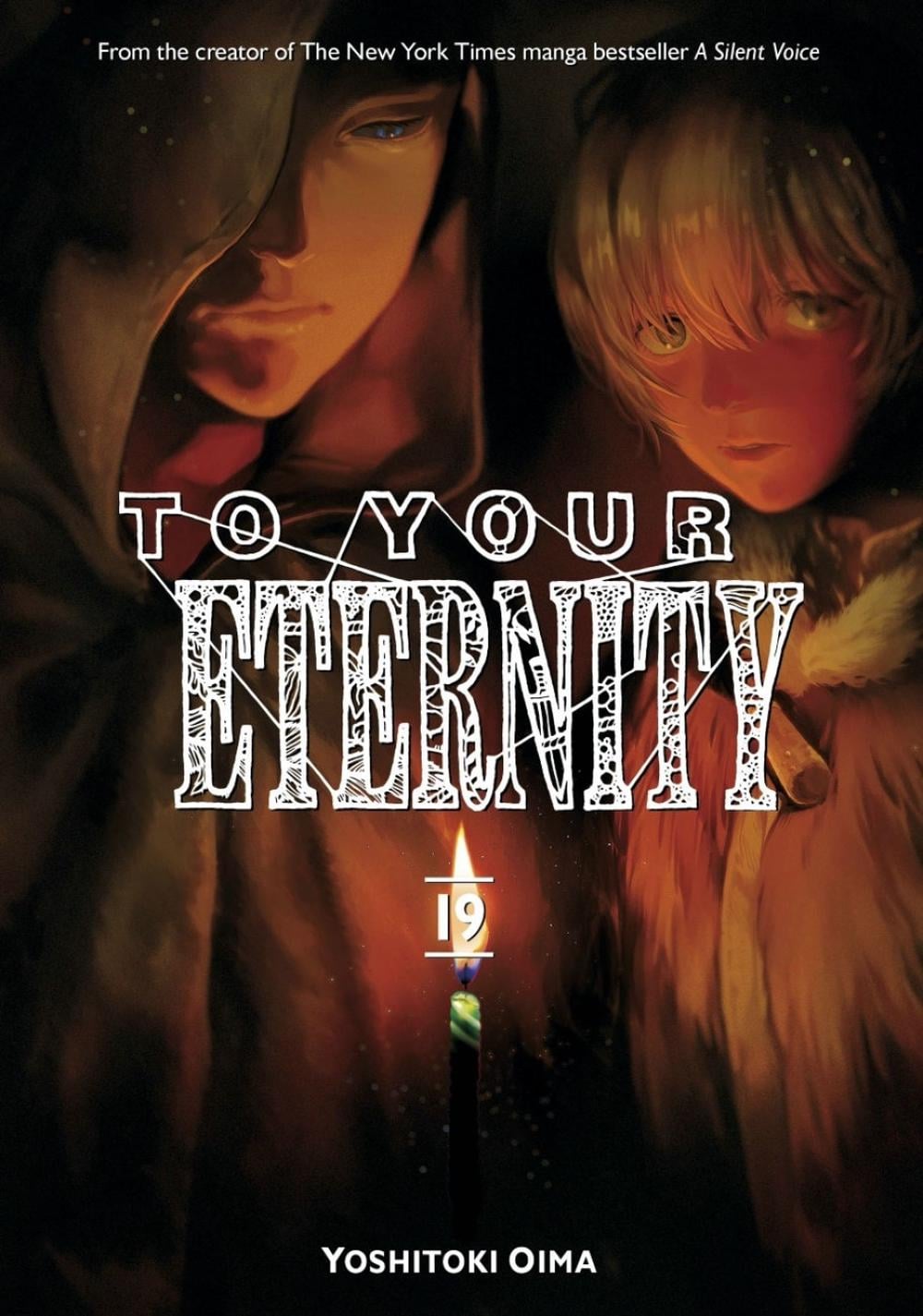 To Your Eternity 19 by Yoshitoki Oima - ISBN: 9781646516094