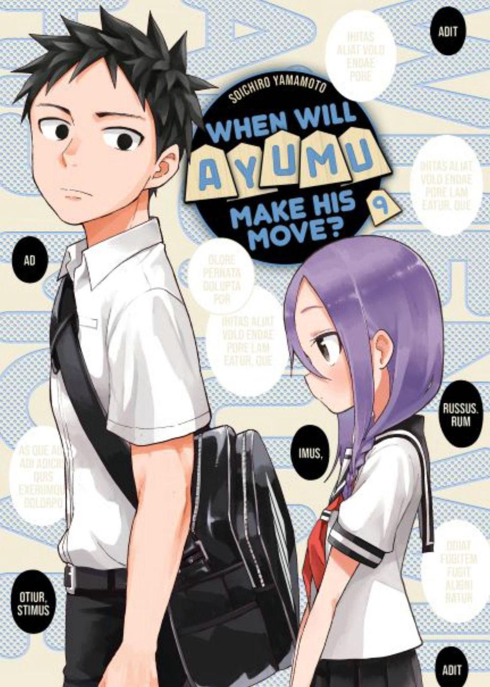 When Will Ayumu Make His Move? 9 by Soichiro Yamamoto - ISBN: 9781646516162
