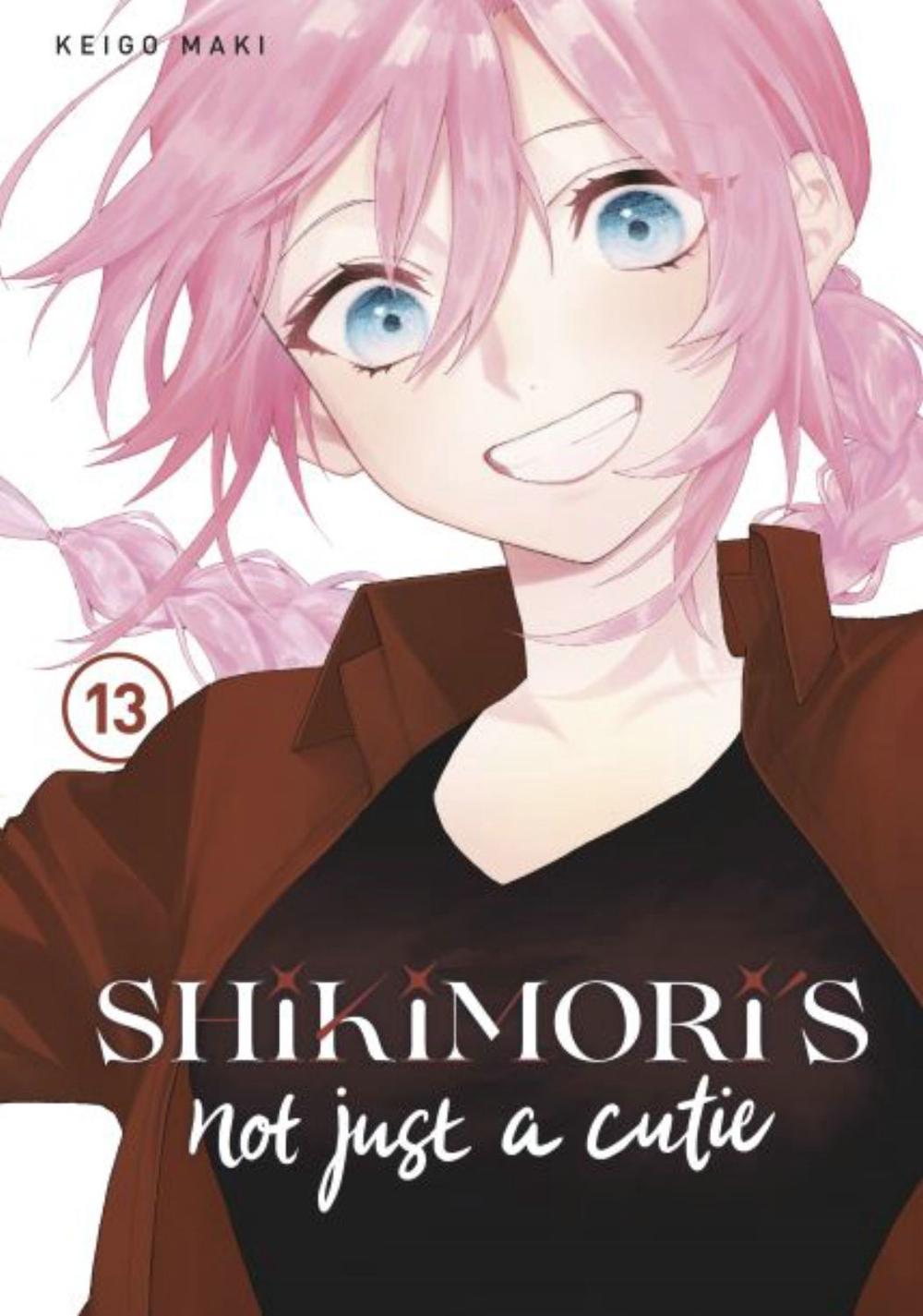Shikimori's Not Just a Cutie 13 by Keigo Maki - ISBN: 9781646516797