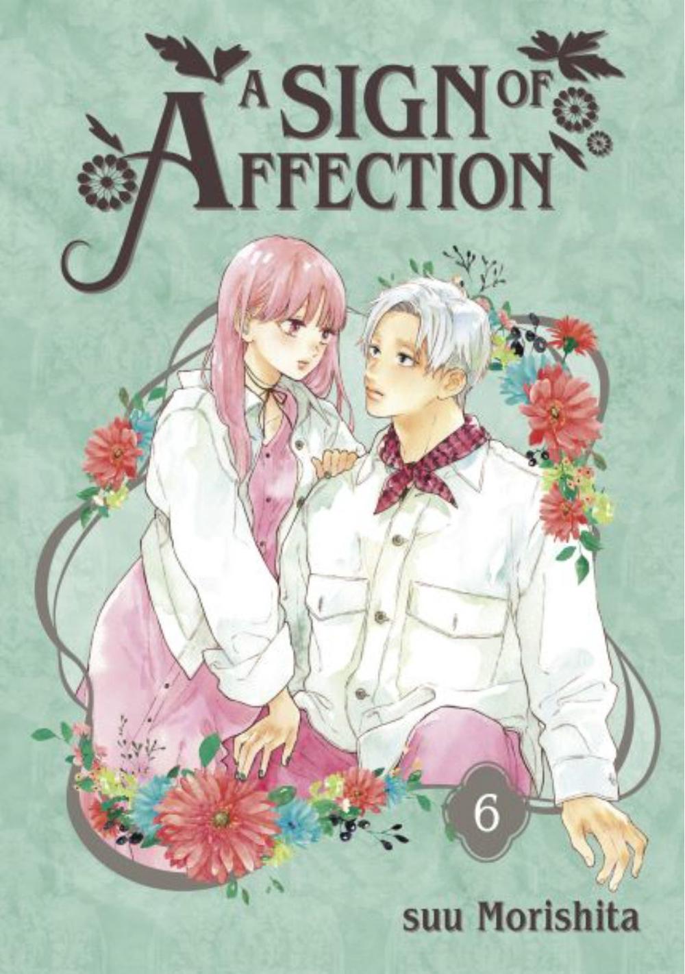 A Sign of Affection 6 by suu Morishita - ISBN: 9781646516834