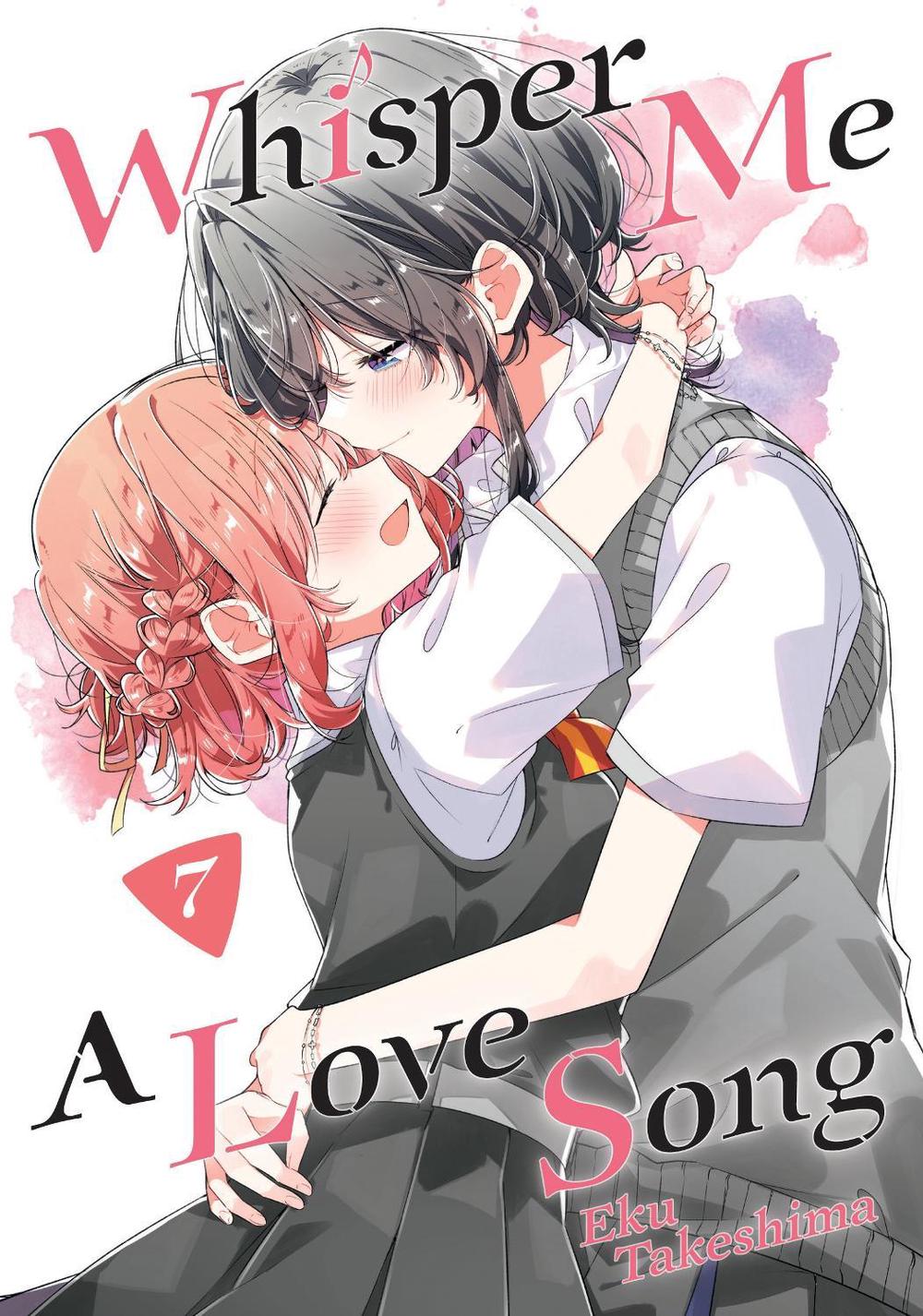 Whisper Me a Love Song 7 by Eku Takeshima - ISBN: 9781646517411