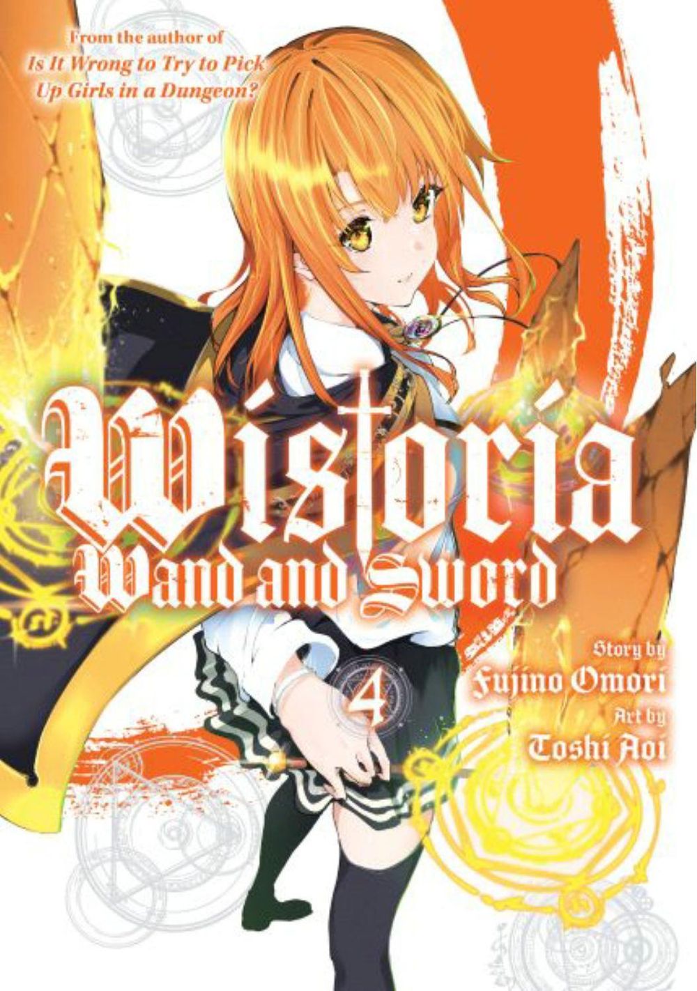 Wistoria: Wand and Sword 4 by Toshi Aoi - ISBN: 9781646517435