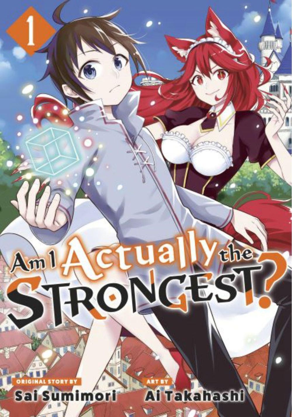 Am I Actually the Strongest? 1 (Manga) by Ai Takahashi - ISBN: 9781646517701