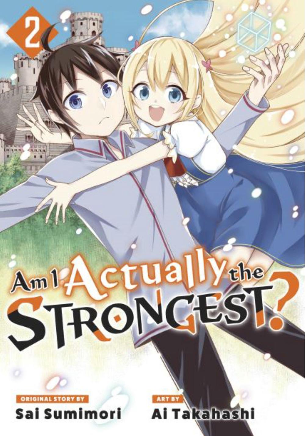 Am I Actually the Strongest? 2 (Manga) by Ai Takahashi - ISBN: 9781646517718