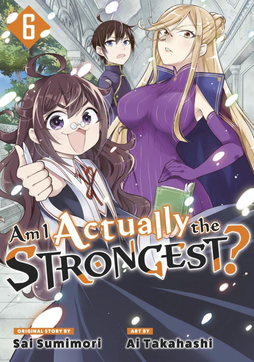 Am I Actually the Strongest? 6 (Manga) by Ai Takahashi - ISBN: 9781646517756
