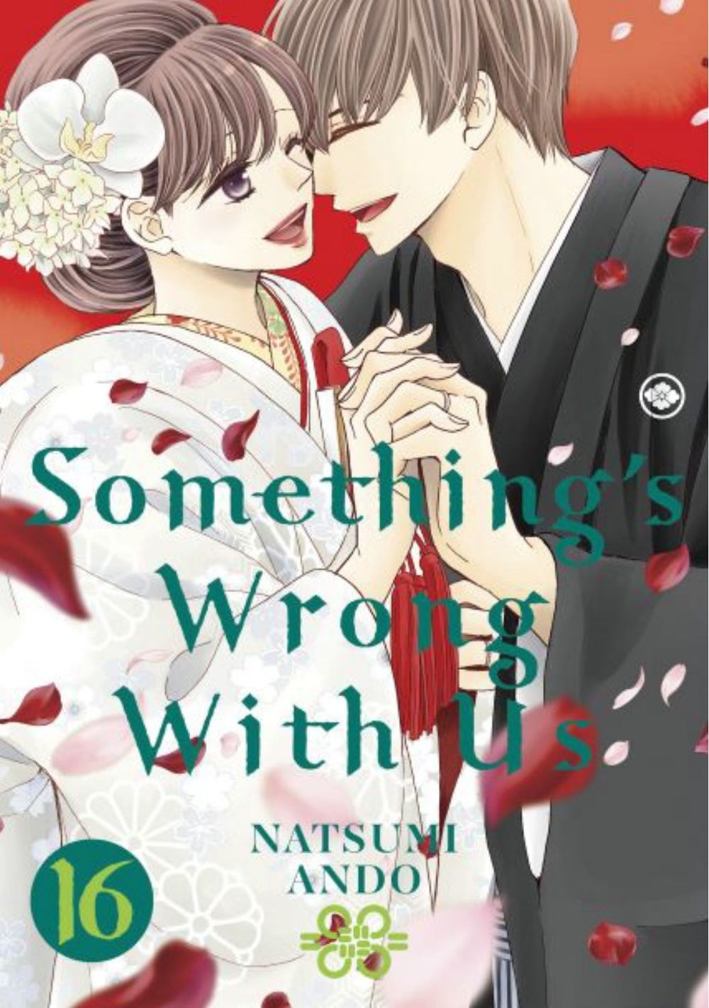 Something's Wrong With Us 16 by Natsumi Ando - ISBN: 9781646517961