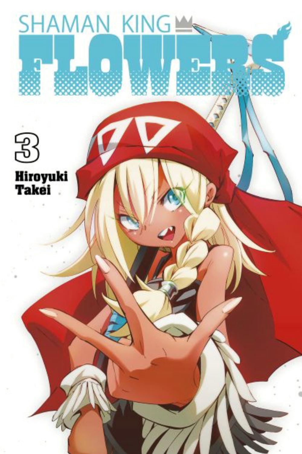 SHAMAN KING: FLOWERS 3 by Hiroyuki Takei - ISBN: 9781646518180
