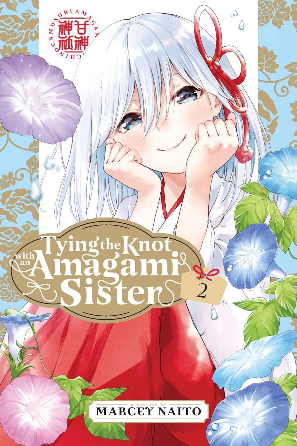 Tying the Knot With an Amagami Sister 2 by Marcey Naito - ISBN: 9781646518555