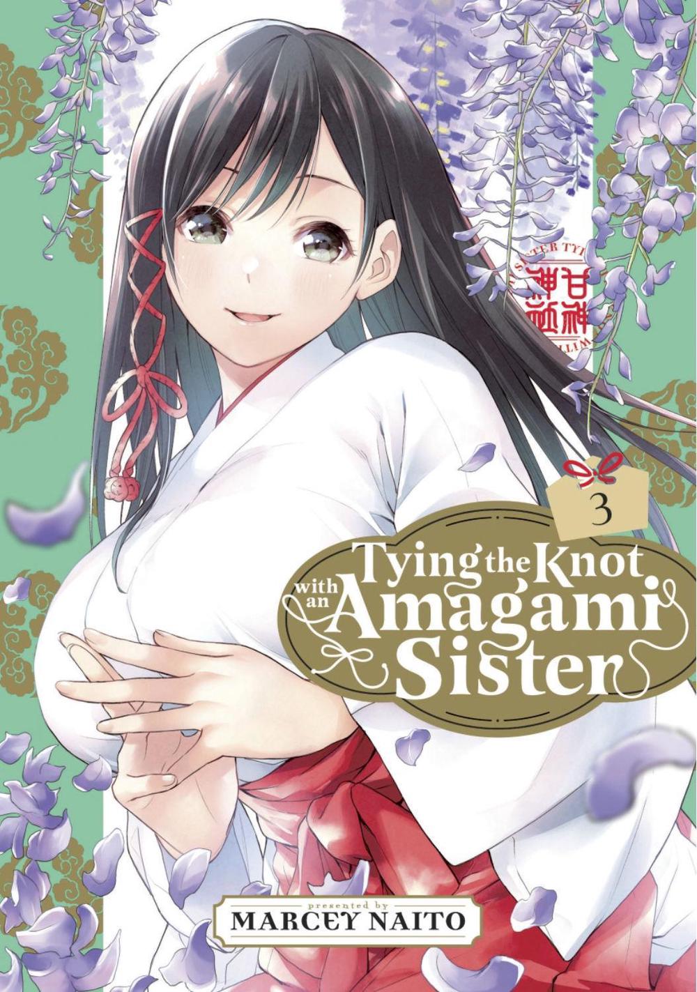 Tying the Knot With an Amagami Sister 3 by Marcey Naito - ISBN: 9781646518562
