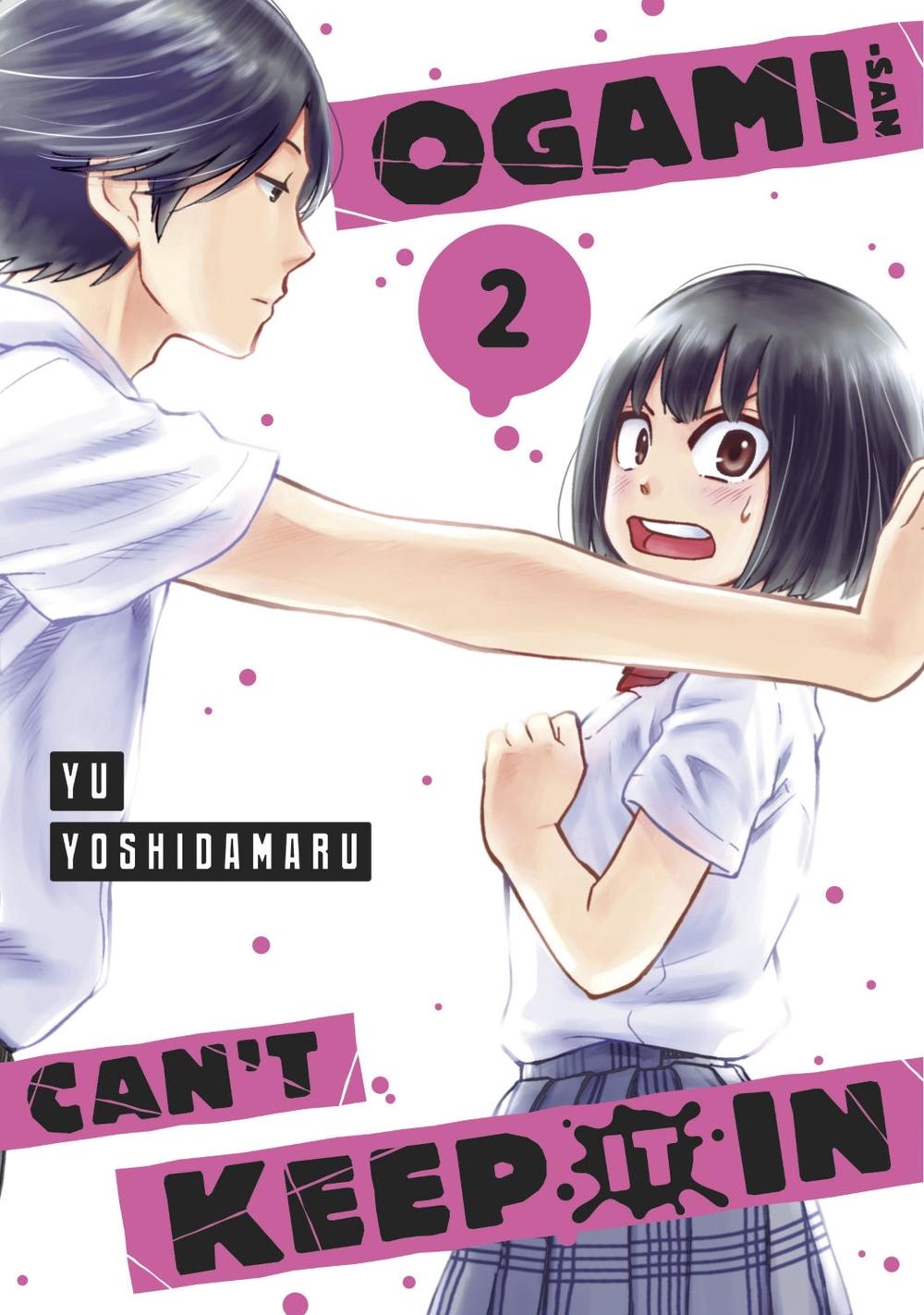 Ogami-san Can't Keep It In 2 by Yu Yoshidamaru - ISBN: 9781646518692
