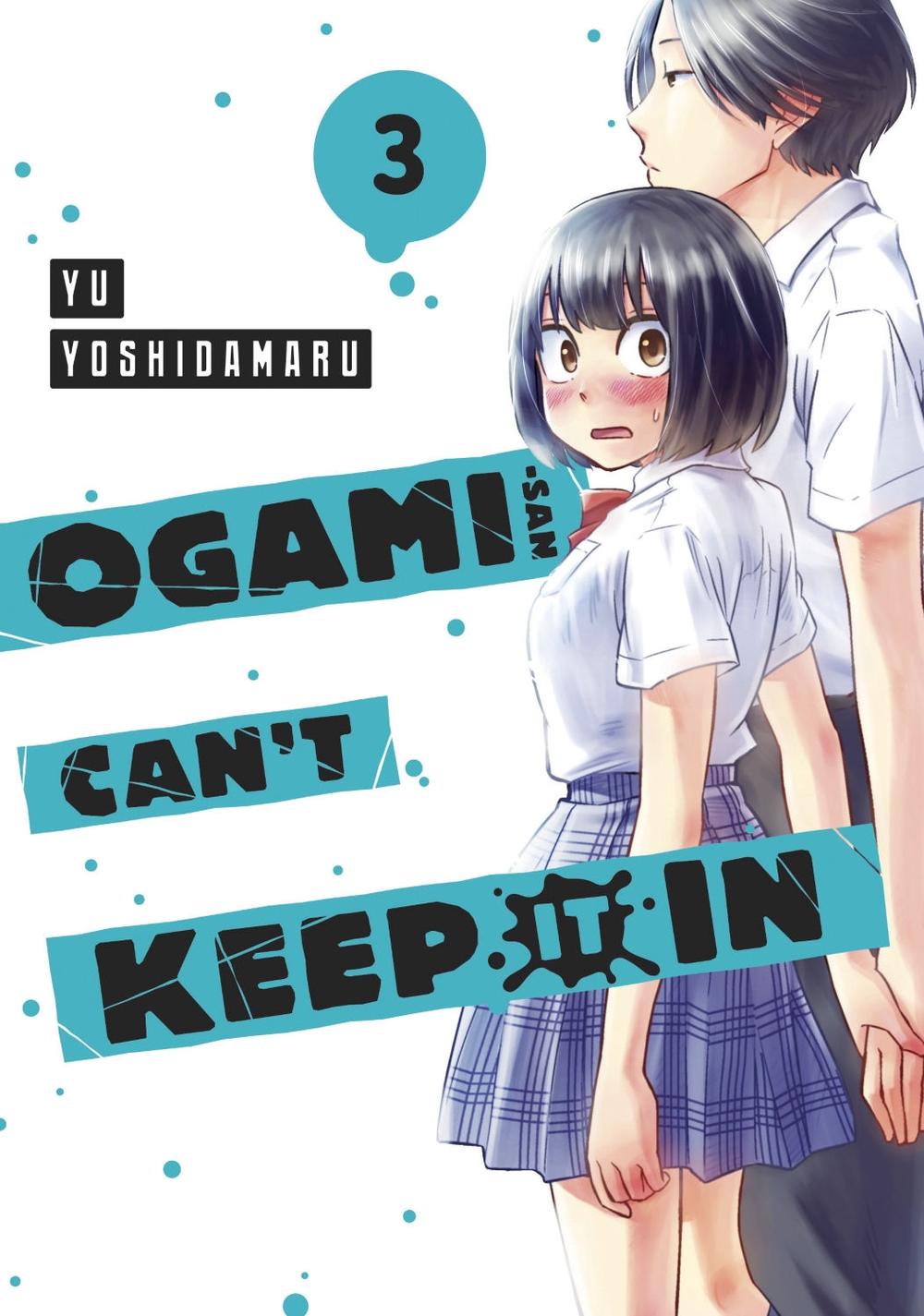 Ogami-san Can't Keep It In 3 by Yu Yoshidamaru - ISBN: 9781646518708