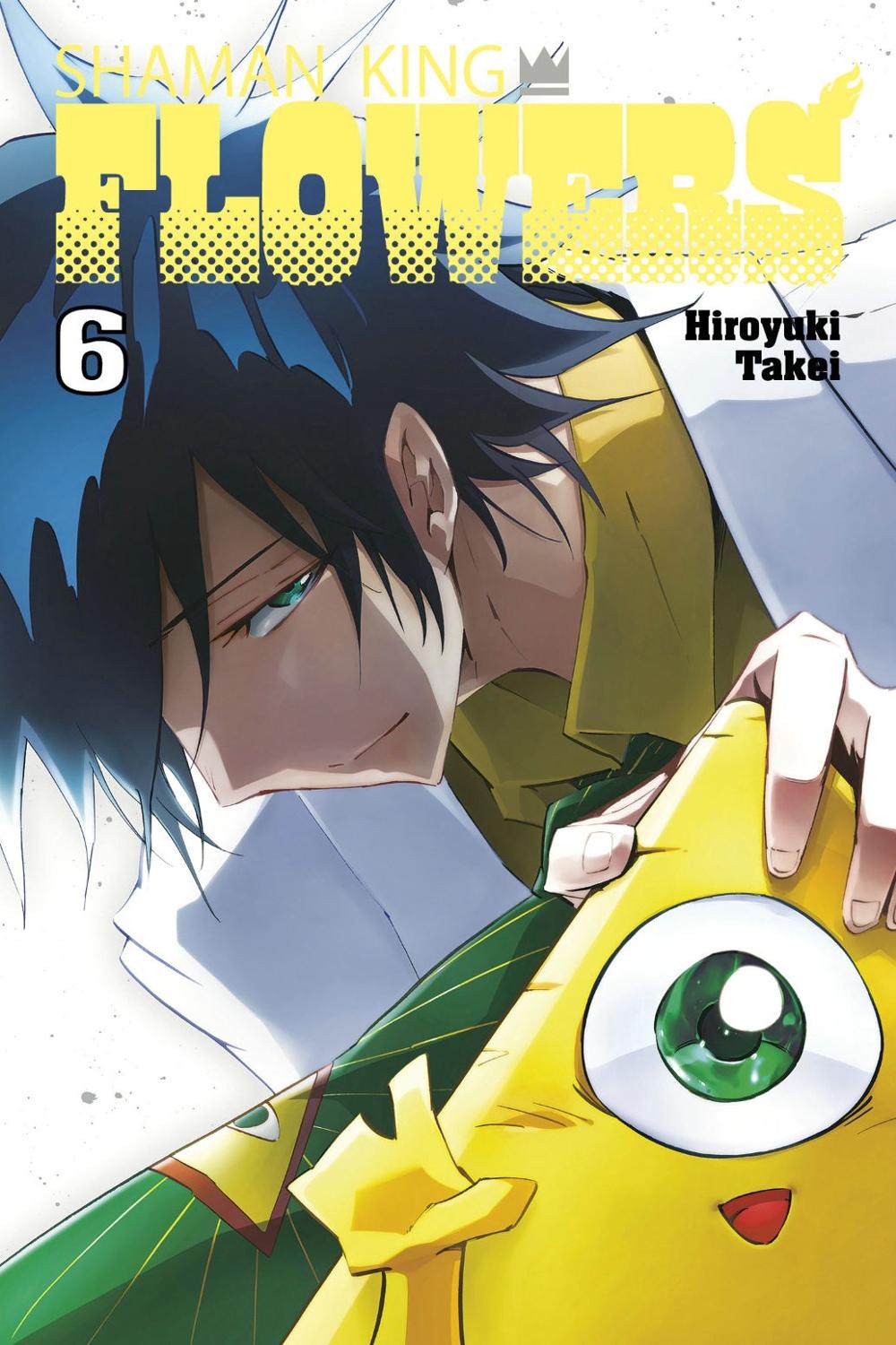 SHAMAN KING: FLOWERS 6 by Hiroyuki Takei - ISBN: 9781646518807
