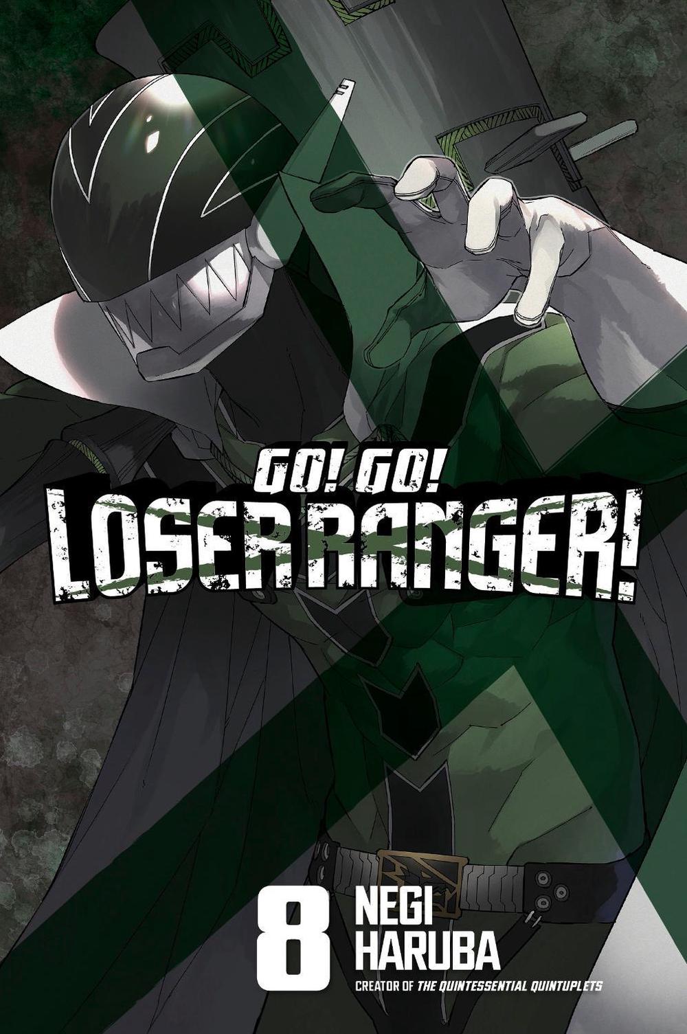 Go! Go! Loser Ranger! 8 by Negi Haruba - ISBN: 9781646518951