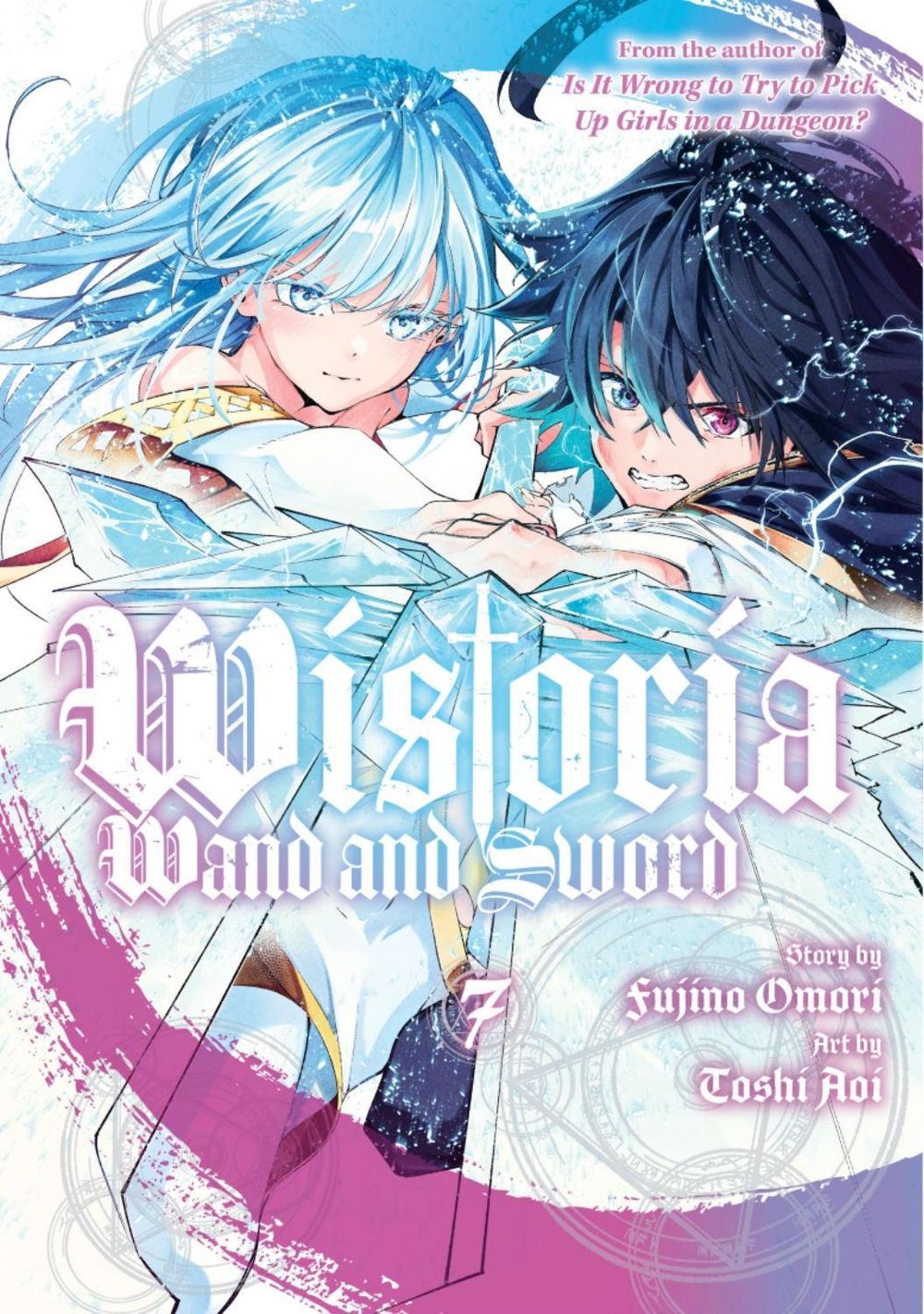 Wistoria: Wand and Sword 7 by Fujino Omori - ISBN: 9781646519194