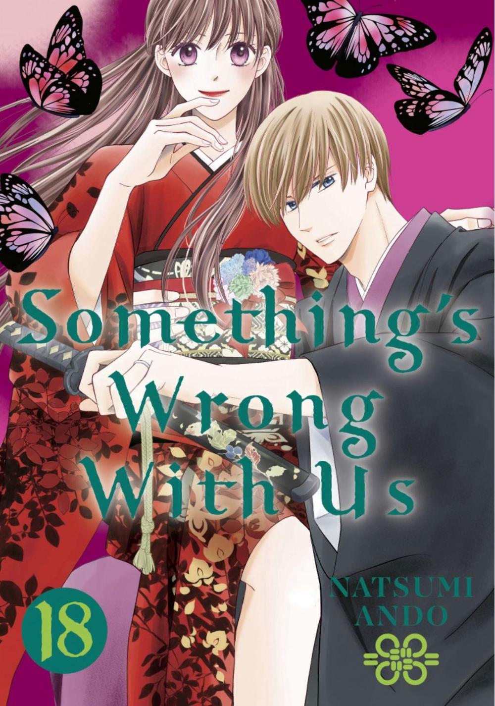 Something's Wrong With Us 18 by Natsumi Ando - ISBN: 9781646519255