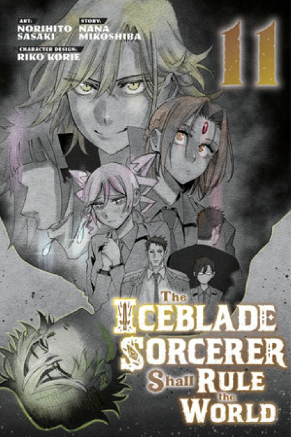 The Iceblade Sorcerer Shall Rule the World 11 by Norihito Sasaki - ISBN: 9781646519897