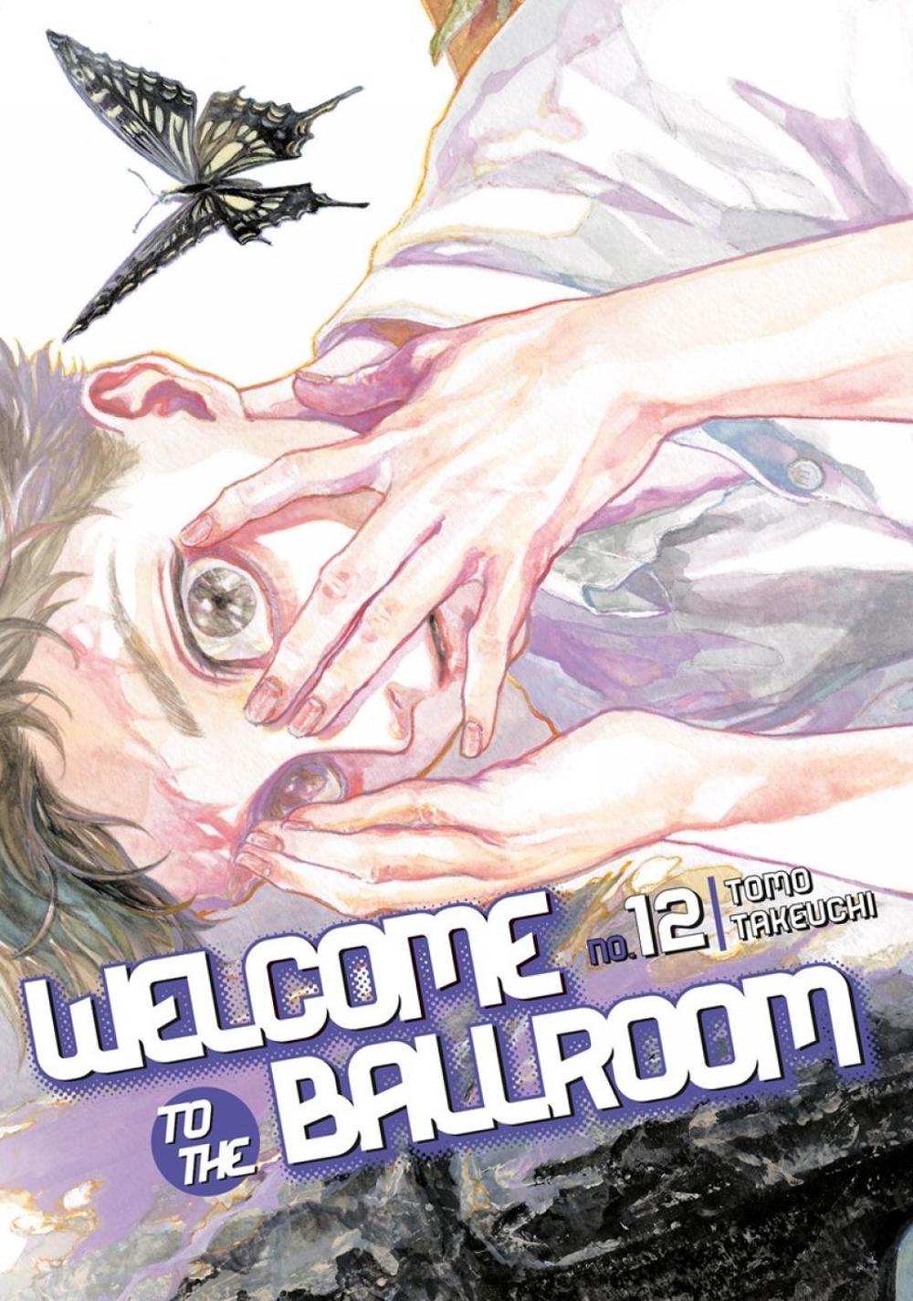 Welcome to the Ballroom 12 by Tomo Takeuchi - ISBN: 9781646519910