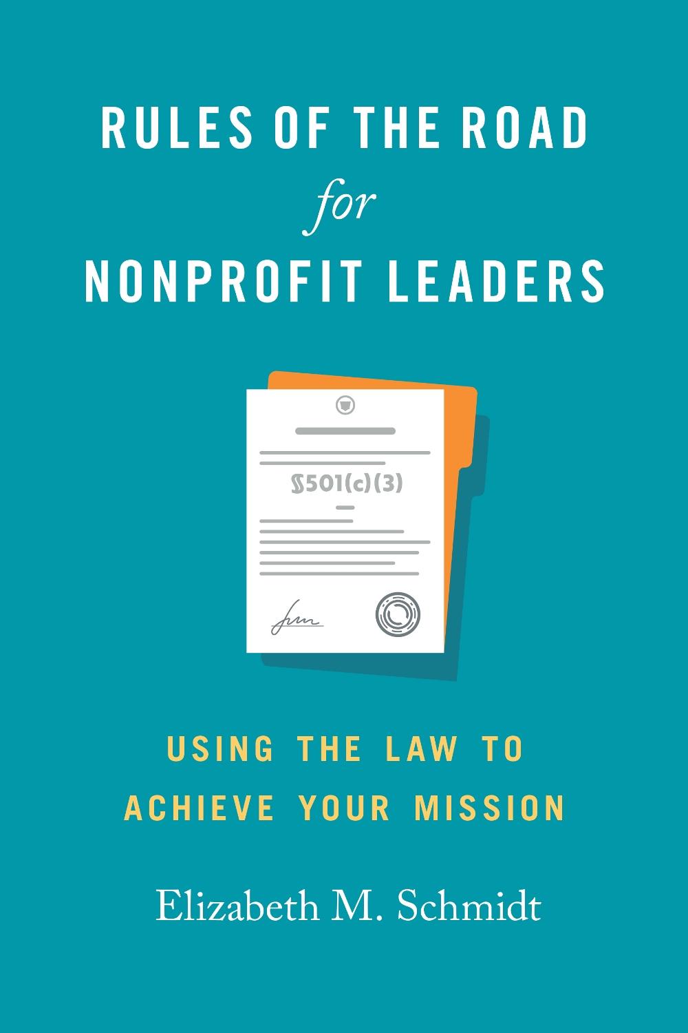Rules of the Road for Nonprofit Leaders, 9781647126025