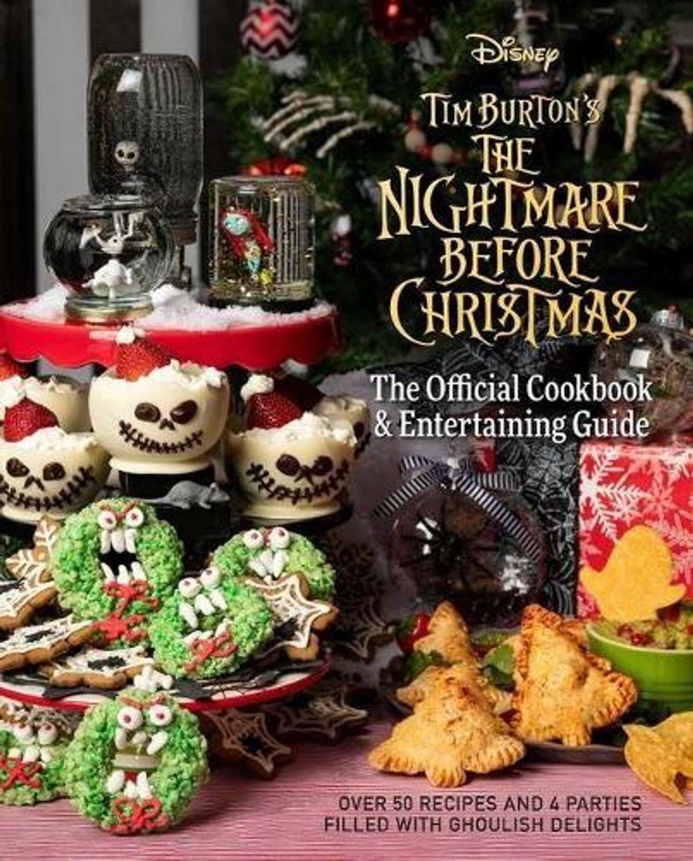 The Nightmare Before Christmas: The Official Cookbook & Entertaining Guide by Kim Laidlaw - ISBN: 9781647221577