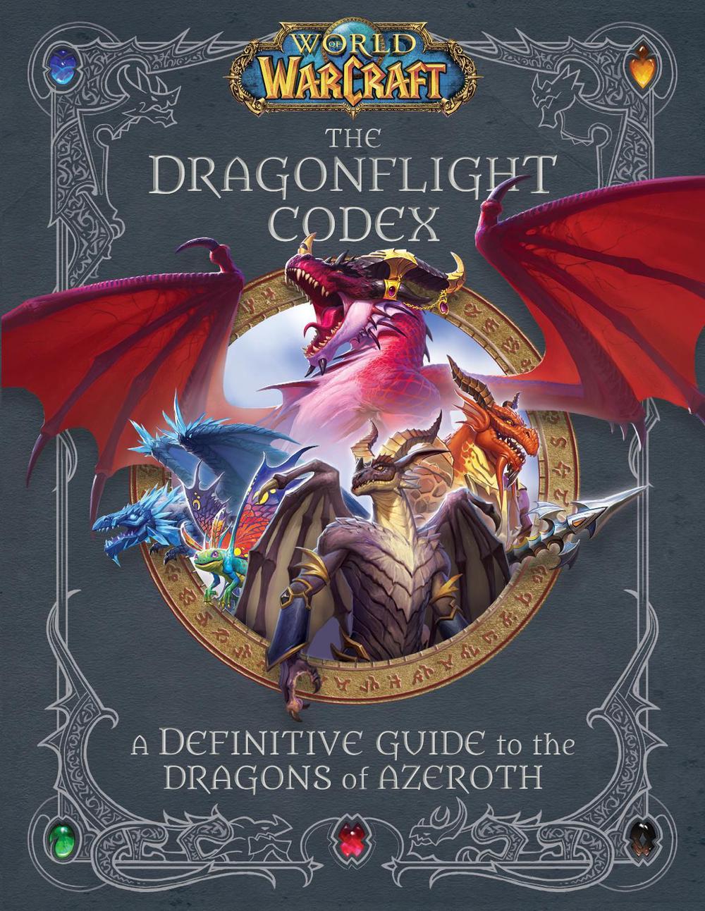 World of Warcraft: The Dragonflight Codex by Doug Walsh - ISBN: 9781647221584