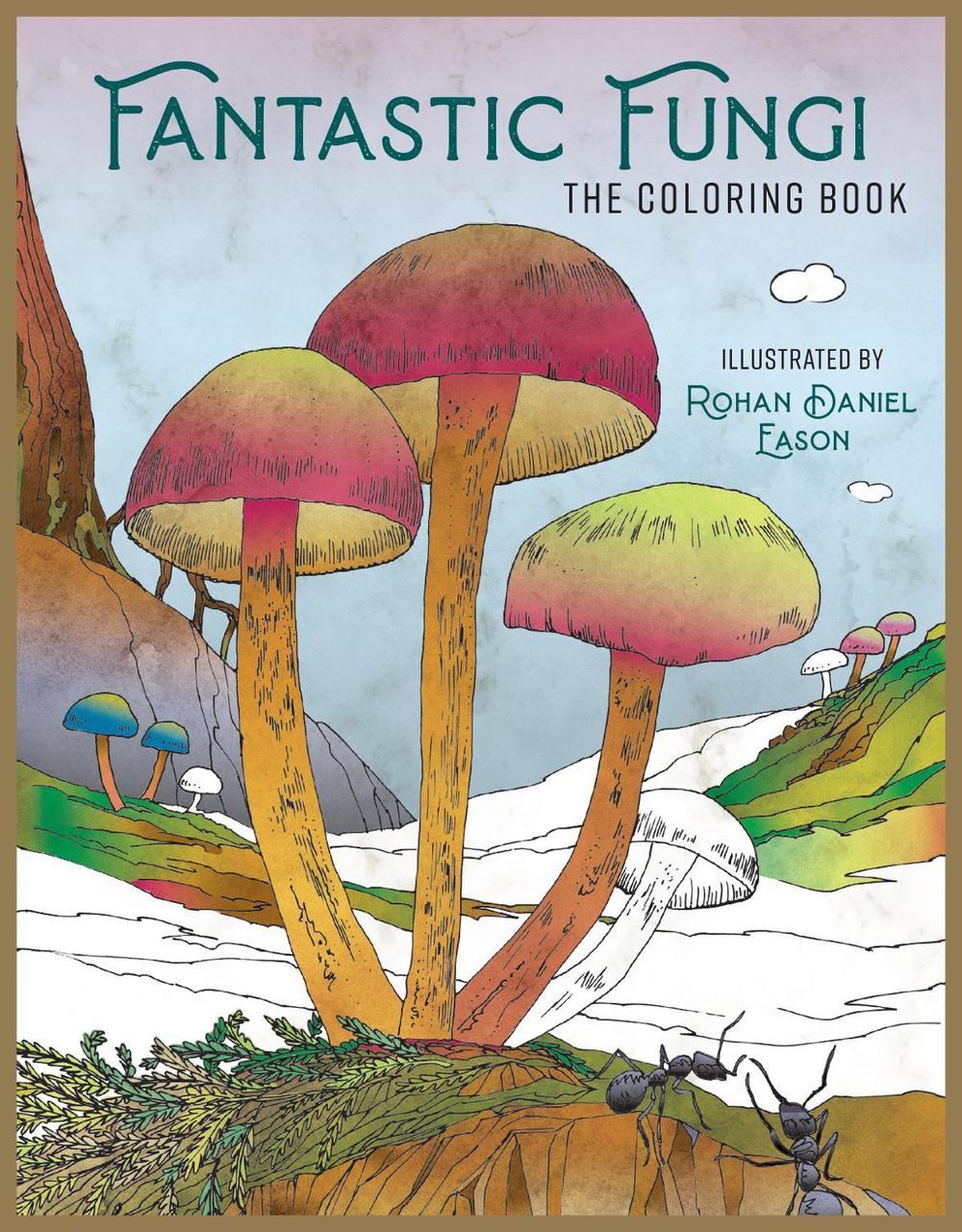 Fantastic Fungi by Insight Editions - ISBN: 9781647222406