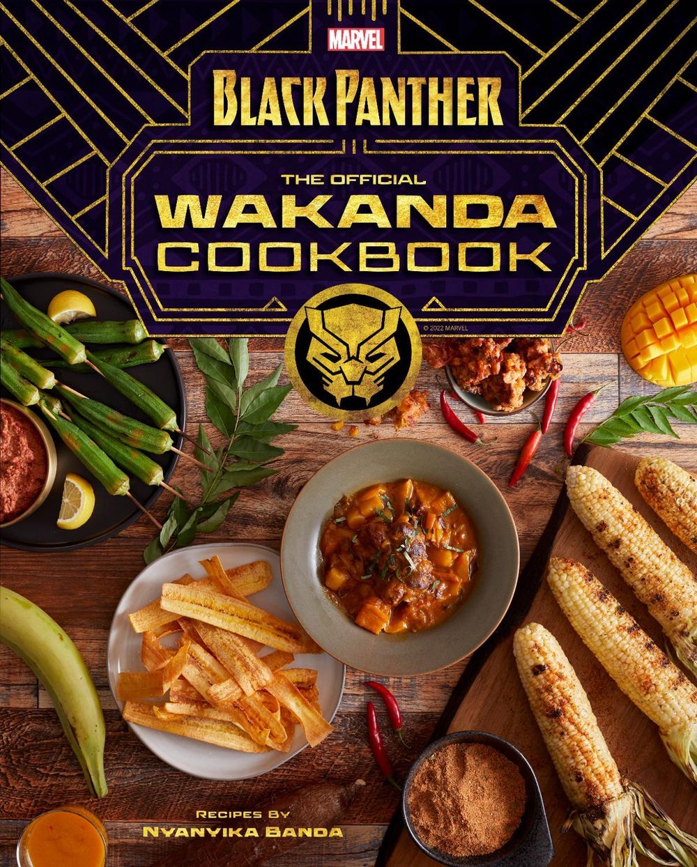 Marvel's Black Panther The Official Wakanda Cookbook by Nyanyika Banda - ISBN: 9781647223595