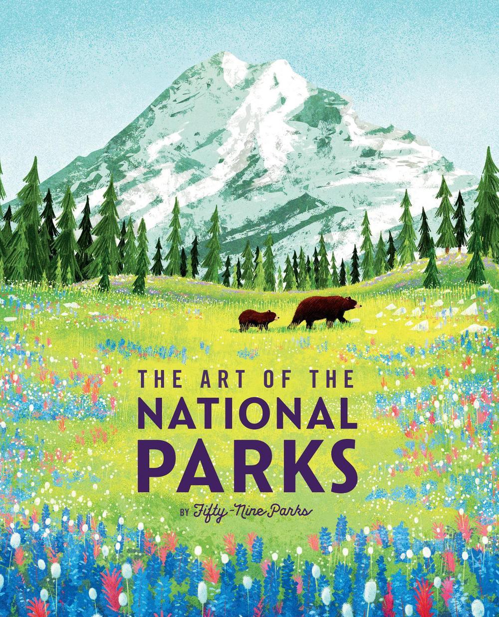 The Art of the National Parks by Weldon Owen - ISBN: 9781647223700