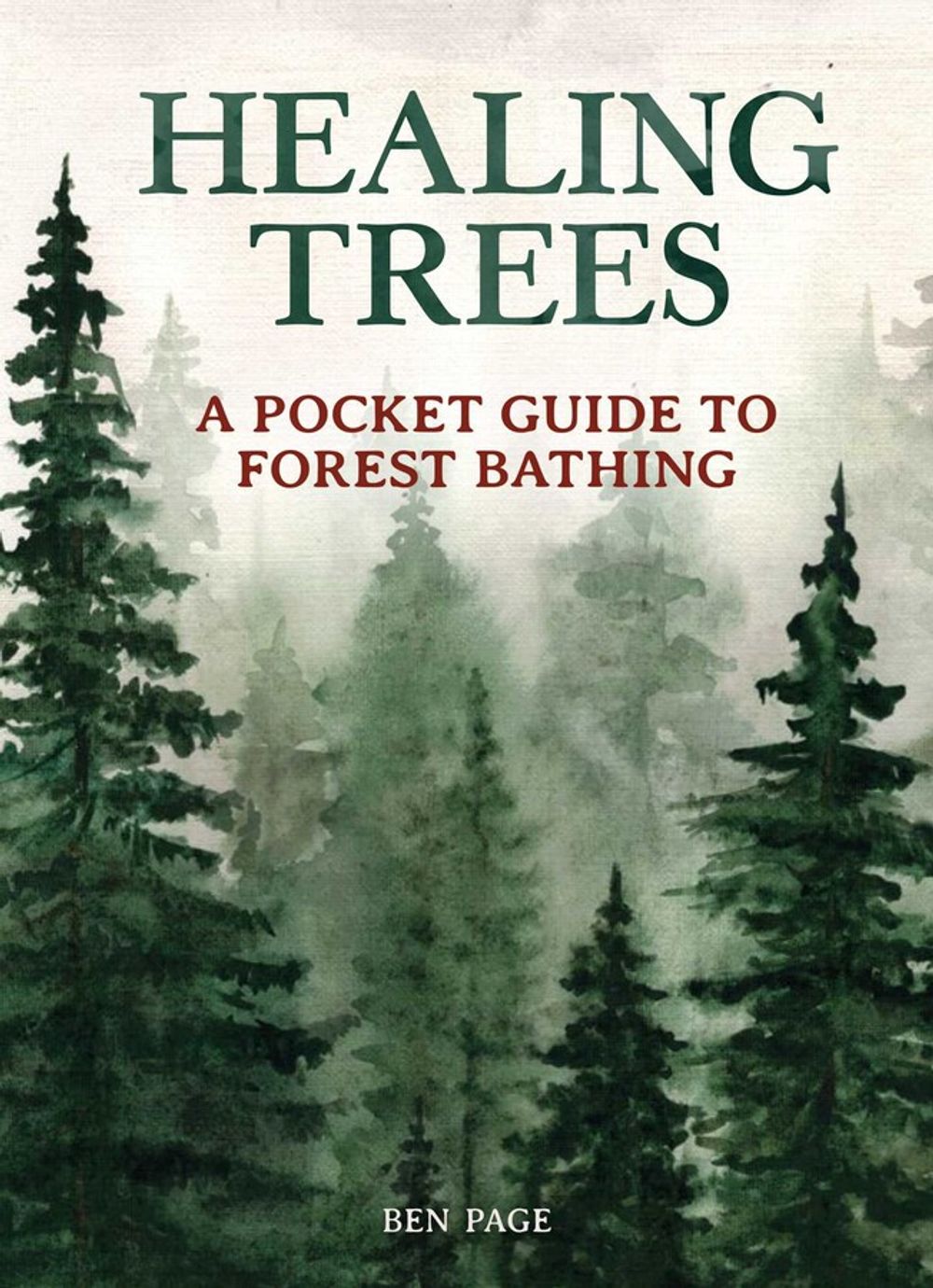 Healing Trees by Ben Page - ISBN: 9781647224189