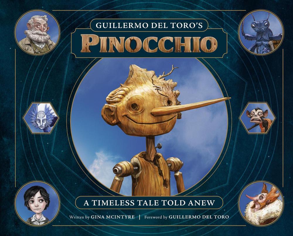 Guillermo del Toro's Pinocchio by Guillermo del Toro - ISBN: 9781647224479