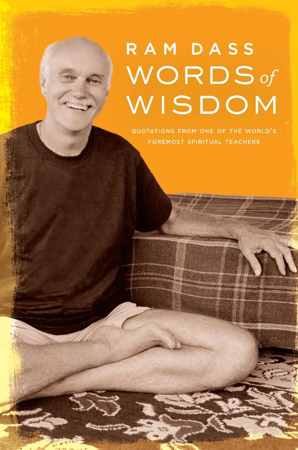 Words of Wisdom by Ram Dass - ISBN: 9781647224875