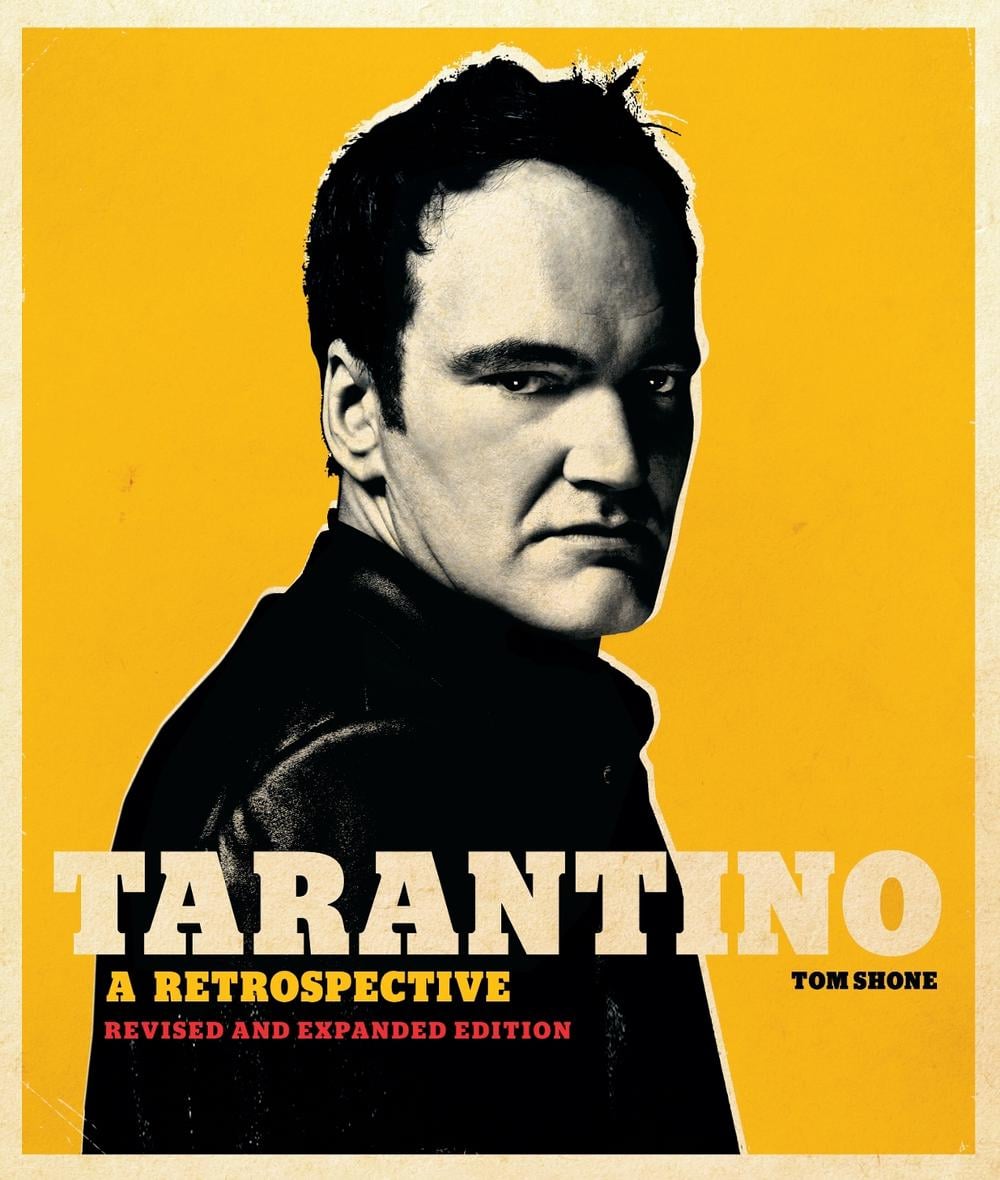 Tom Shone Tarantino: A Retrospective by Tom Shone, Hardcover, 9781647225131 | Buy ...