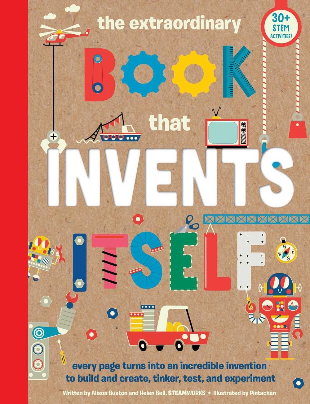 The Extraordinary Book that Invents Itself by Bell Helen - ISBN: 9781647225872