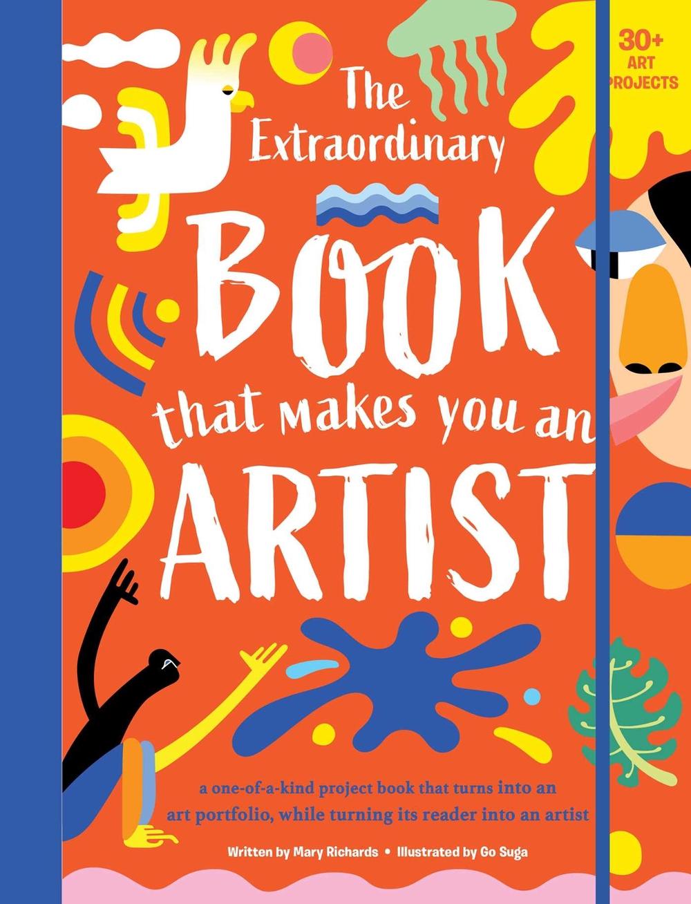 The Extraordinary Book That Makes You An Artist by Mary Richards - ISBN: 9781647226121