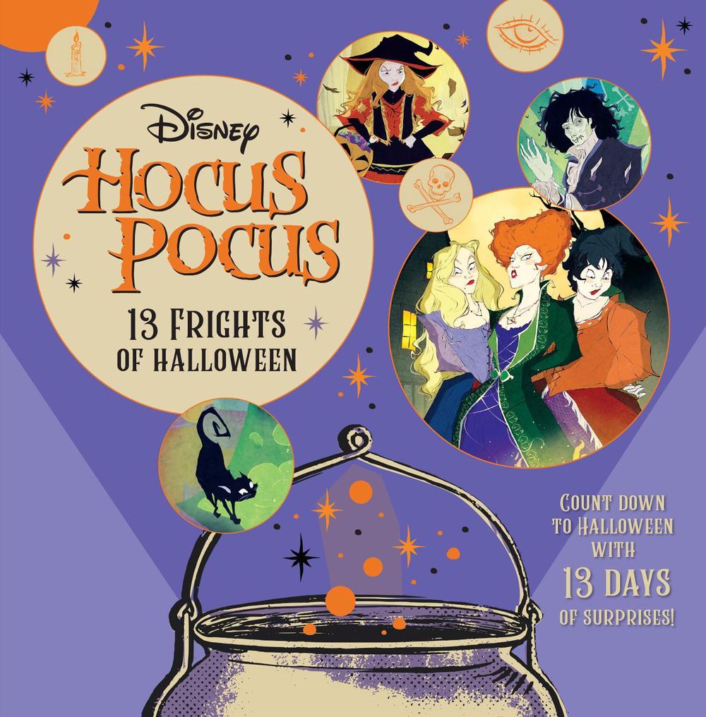 Hocus Pocus: 13 Frights of Halloween by Insight Editions - ISBN: 9781647226268
