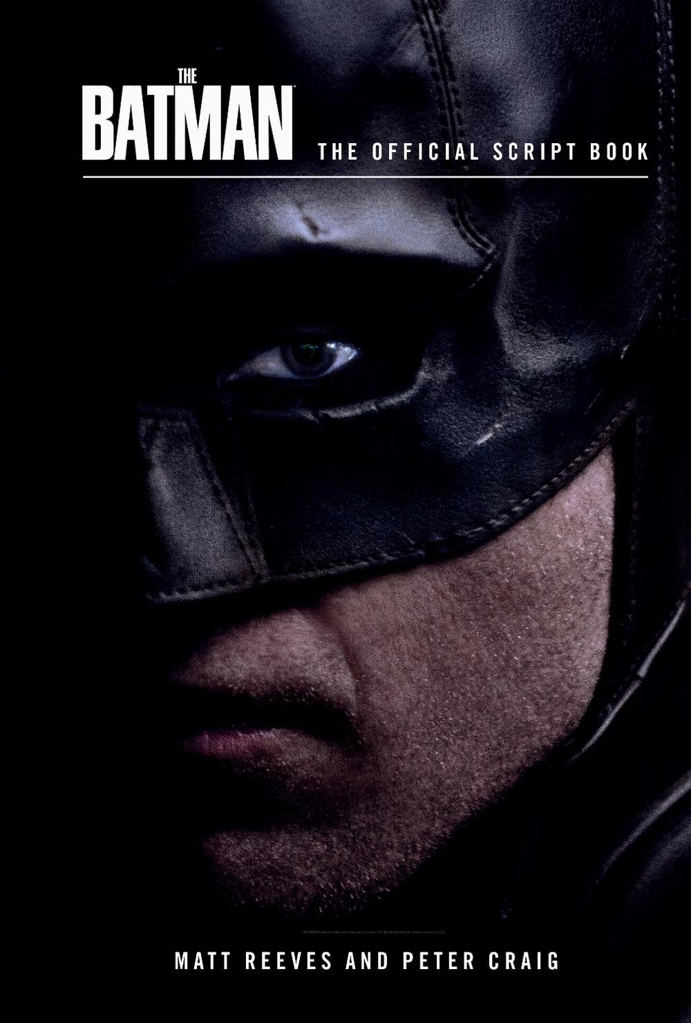 The Batman: The Official Script Book by Insight Editions - ISBN: 9781647228835