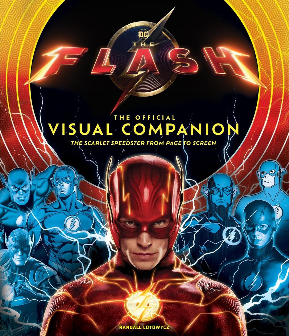 The Flash: Movie Encyclopedia by Randall Lotowycz - ISBN: 9781647228873