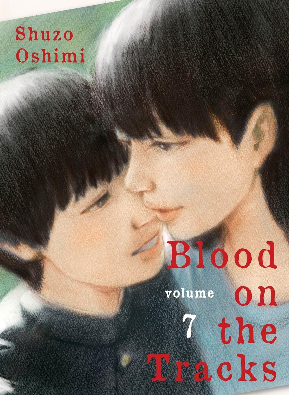 Blood on the Tracks 7 by Shuzo Oshimi - ISBN: 9781647290702