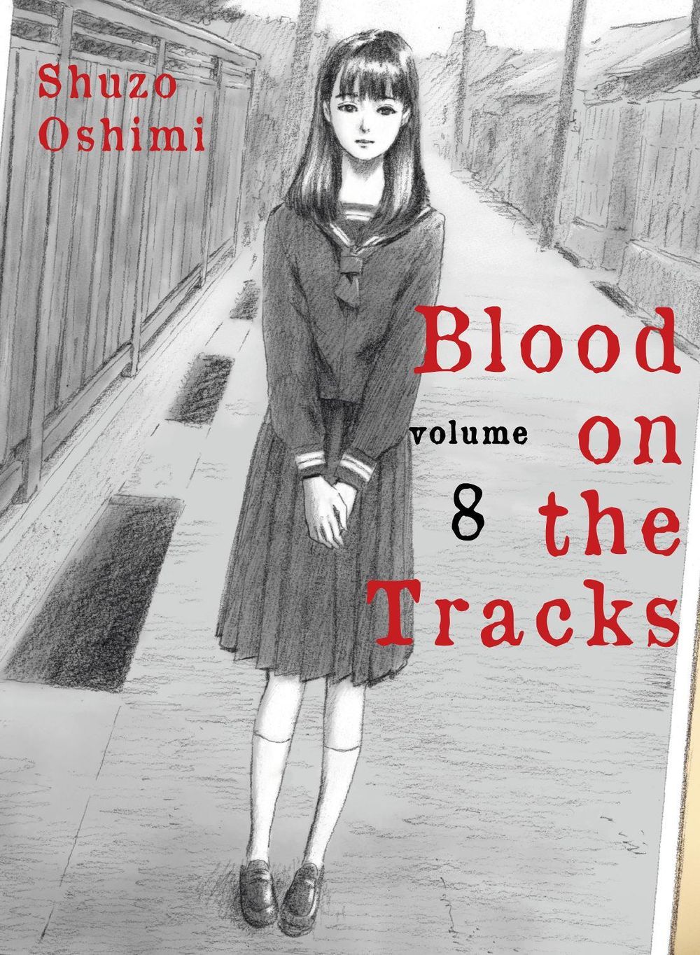 Blood on the Tracks 8 by Shuzo Oshimi - ISBN: 9781647290719
