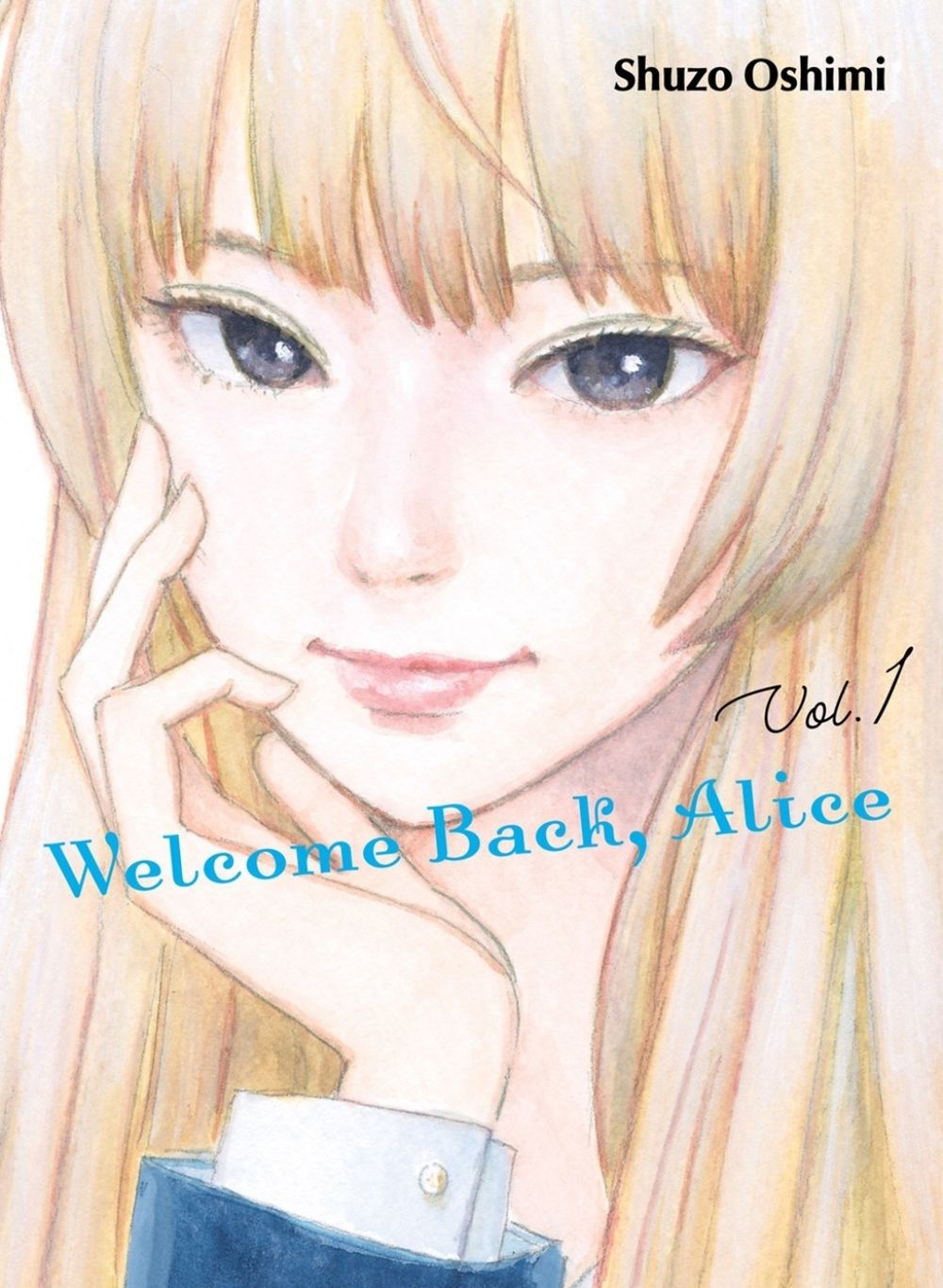 Welcome Back, Alice 1 by Shuzo Oshimi - ISBN: 9781647291044